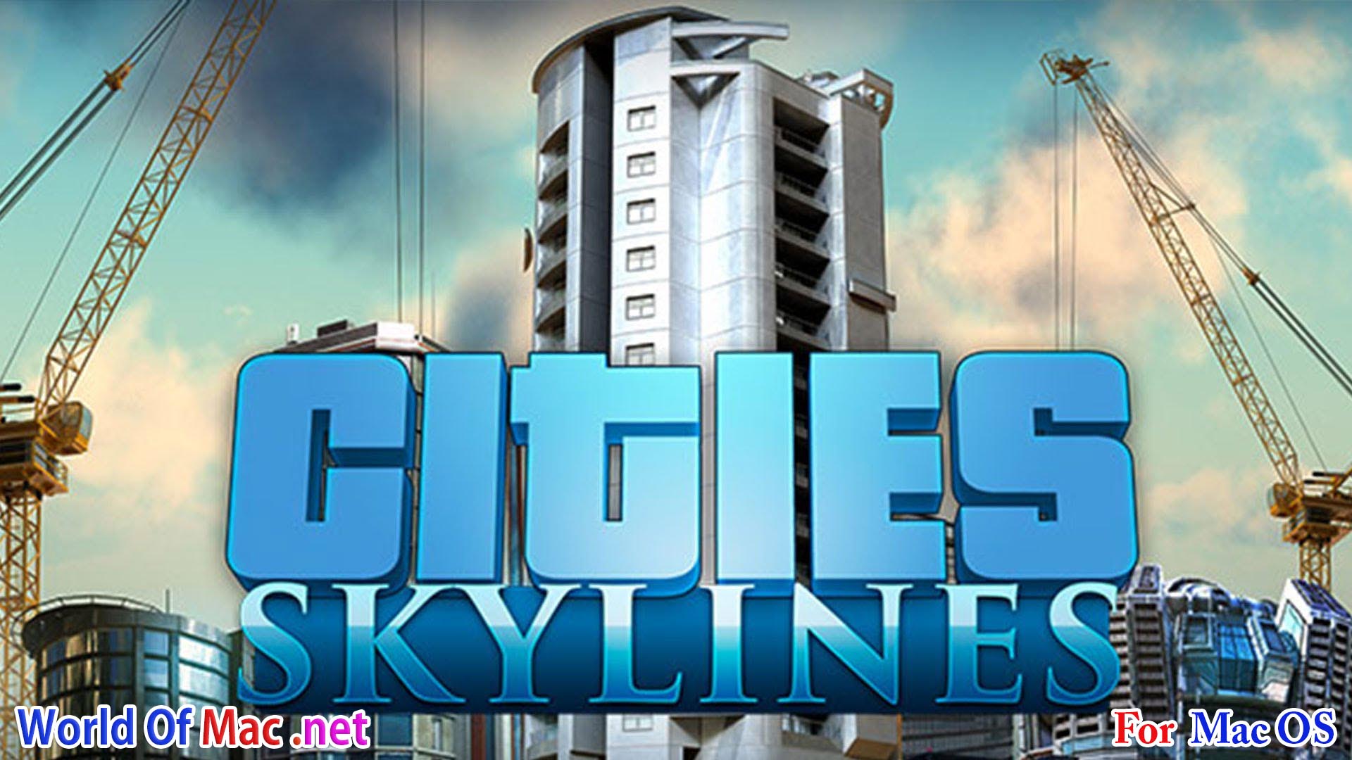 Cities skylines mac free